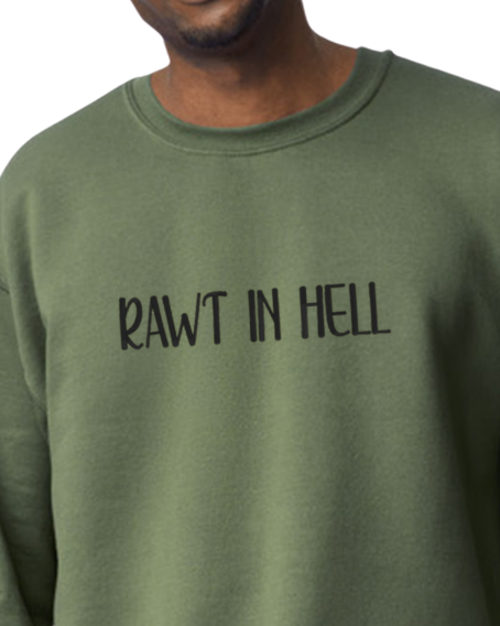 "Rawt in Hell" Embroidered crewneck | Vanderpump Rules | VPR | Team Ariana | Jax | SUR | Pumptini | TomTom | Schwartz and Sandy's