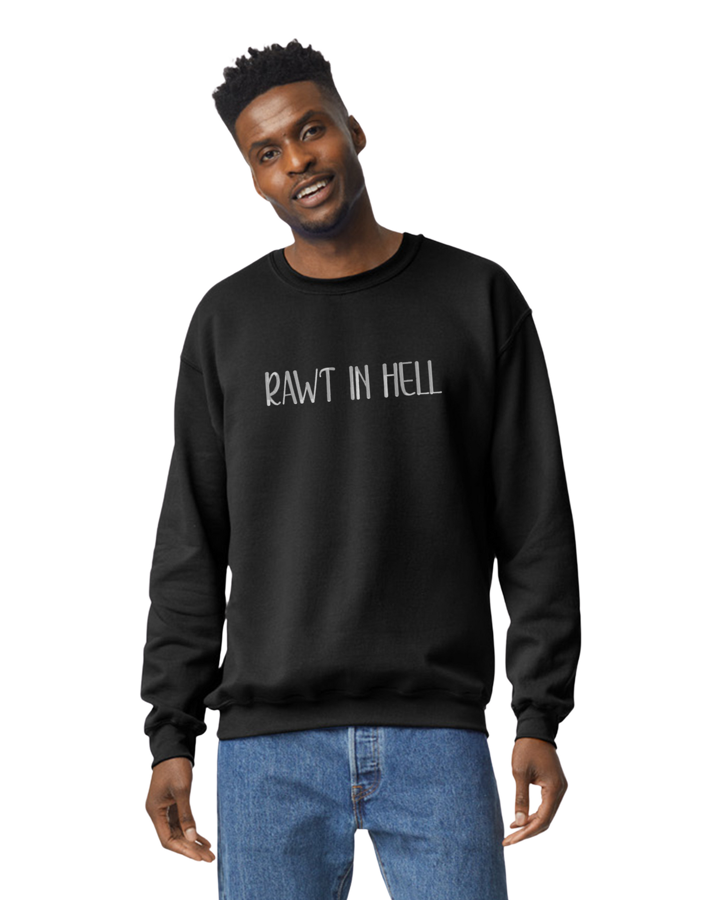 "Rawt in Hell" Embroidered crewneck | Vanderpump Rules | VPR | Team Ariana | Jax | SUR | Pumptini | TomTom | Schwartz and Sandy's