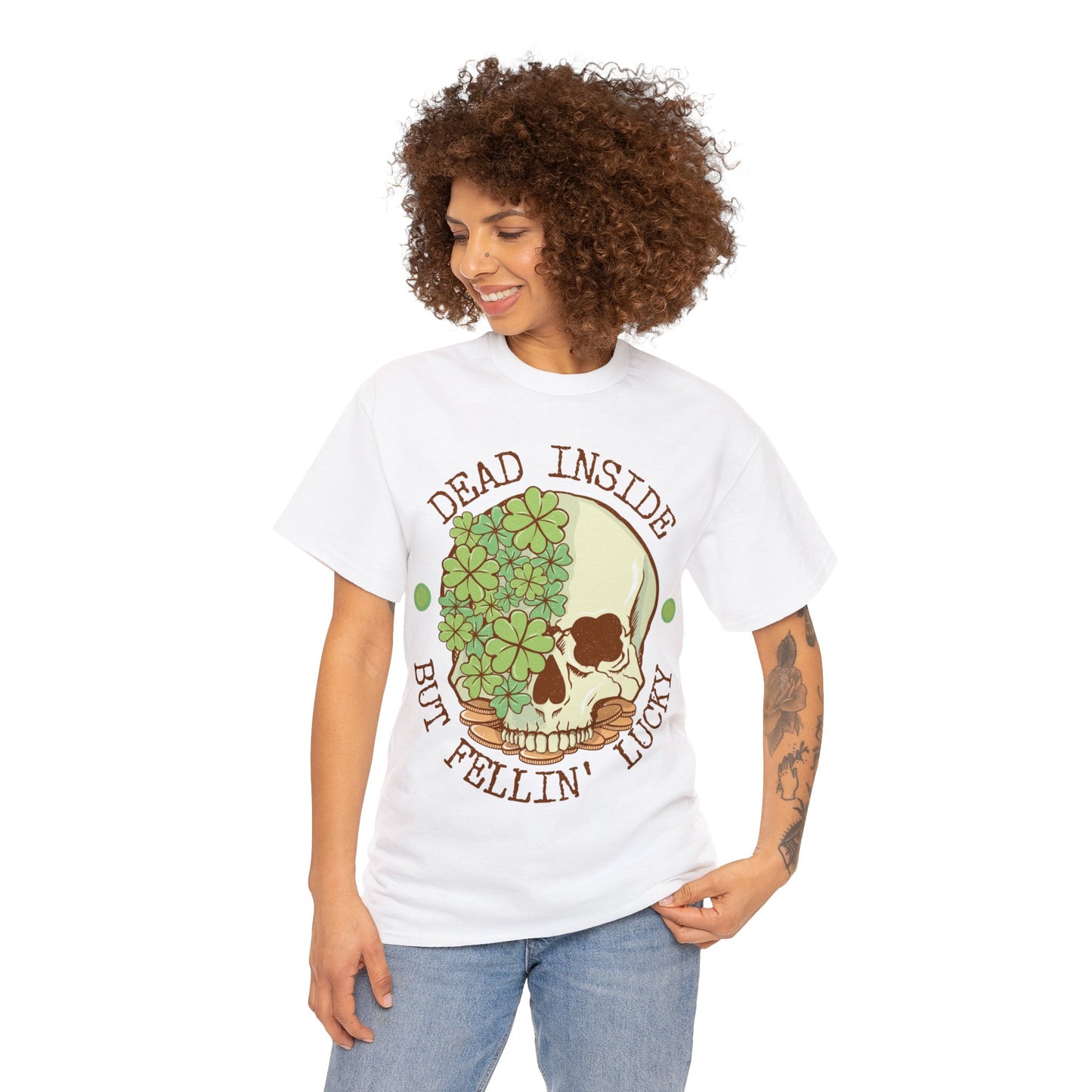 Dead inside but feelin' lucky shirt | Dark humor | St. Patrick's Day | St. Patty's Day | Skulls | Skeleton | Shamrocks | Green | Lucky